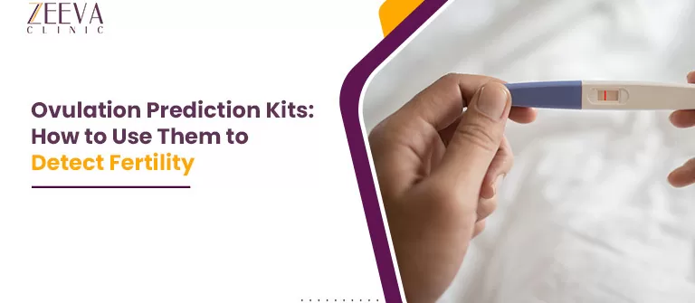 Ovulation Prediction Kits: How to Use Them to Detect Fertility