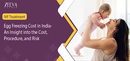 Egg Freezing cost in India